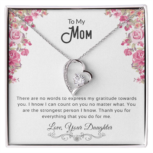 To My Mom | Thank You For Everything That You Do For Me - Forever Love Necklace